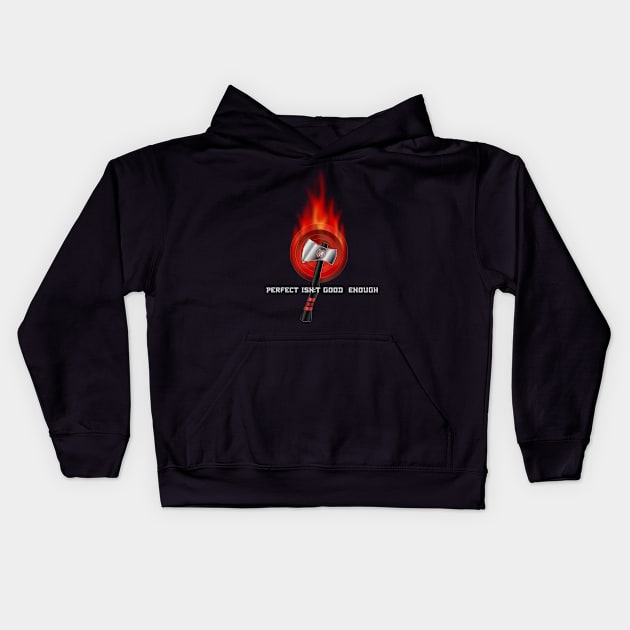 Perfect Isn't Good Enough Flaming Target Competition Throwing Axe Kids Hoodie by geodesyn